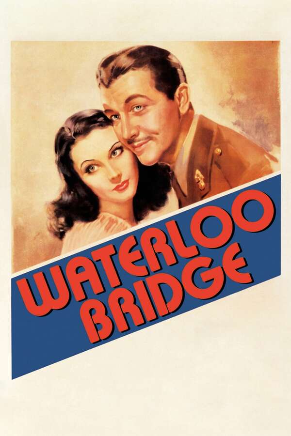 Poster for Waterloo Bridge, 1940 - ★★★½