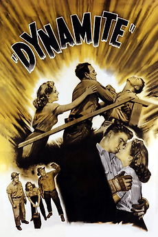 Dynamite (1949) directed by William H. Pine • Reviews, film + cast