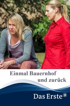 Einmal Bauernhof Und Zurück