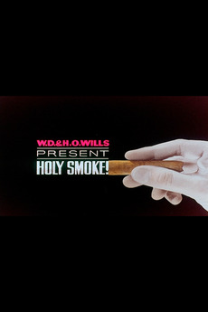 holy smoke holy smoke