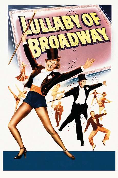 ‎Lullaby of Broadway (1951) directed by David Butler ...