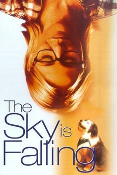 The Sky Is Falling 1999 Directed By Florrie Laurence Reviews Film Cast Letterboxd