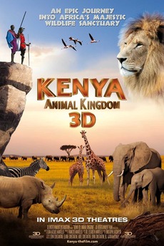 ‎Kenya 3D: Animal Kingdom (2013) directed by Jean-Jacques Mantello ...