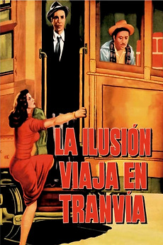 Illusion Travels by Streetcar