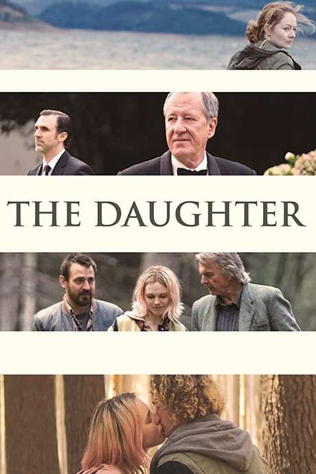 ‎The Daughter (2015) directed by Simon Stone • Reviews, film + cast