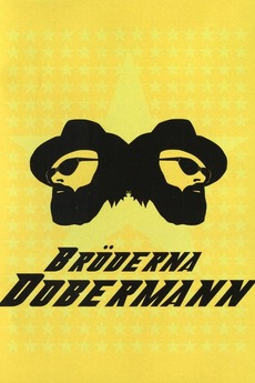 ‎The Dobermann Brothers (2005) directed by Daniel Wirtberg, Lina Nyåker ...