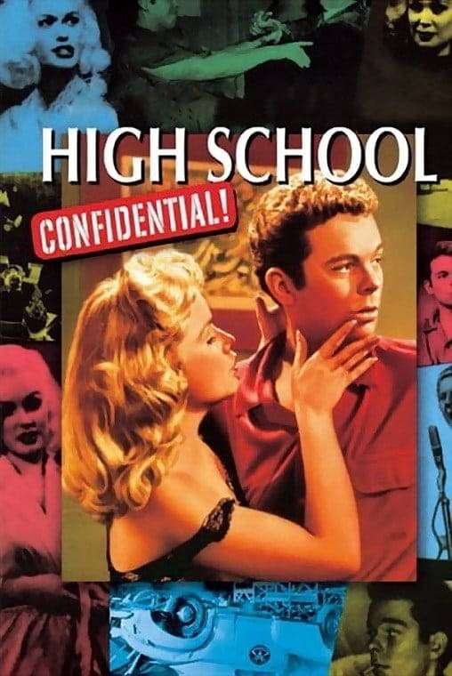 High School Confidential! (1958) directed by Jack Arnold