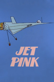 ‎Jet Pink (1967) directed by Gerry Chiniquy • Reviews, film + cast ...