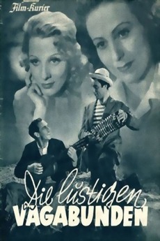 Die lustigen Vagabunden (1940) directed by Jürgen von Alten • Film ...