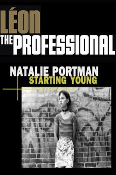 ‎Natalie Portman: Starting Young (2005) directed by Stuart Richardson