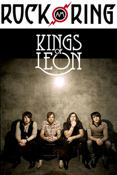 ‎Kings of Leon - Rock Am Ring 2014 (2014) • Film + cast • Letterboxd