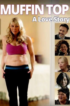 ‎Muffin Top: A Love Story (2014) directed by Cathryn Michon • Reviews