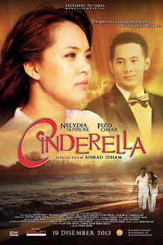 Cinderella 2013 2013 Directed By Ahmad Idham Reviews Film Cast Letterboxd