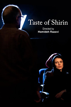 Taste of Shirin (2008) directed by Hamideh Razavi • Reviews, film ...
