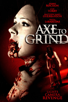 Axe To Grind 2015 Directed By Matt Zettell Reviews Film Cast Letterboxd