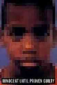 ‎Innocent Until Proven Guilty (1999) directed by Kirsten Johnson ...