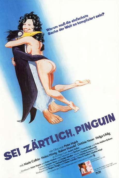 Sei zärtlich Pinguin (1982) directed by Peter Hajek Sei zärtlich Pinguin (1982) directed by Peter Hajek