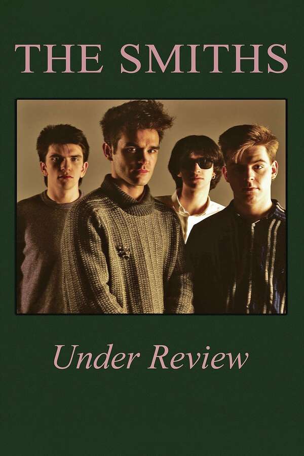 ミュージック The Smiths Under Review Documentary DVD The Smiths: Under Review (2006) directed by Chris Davies • Reviews