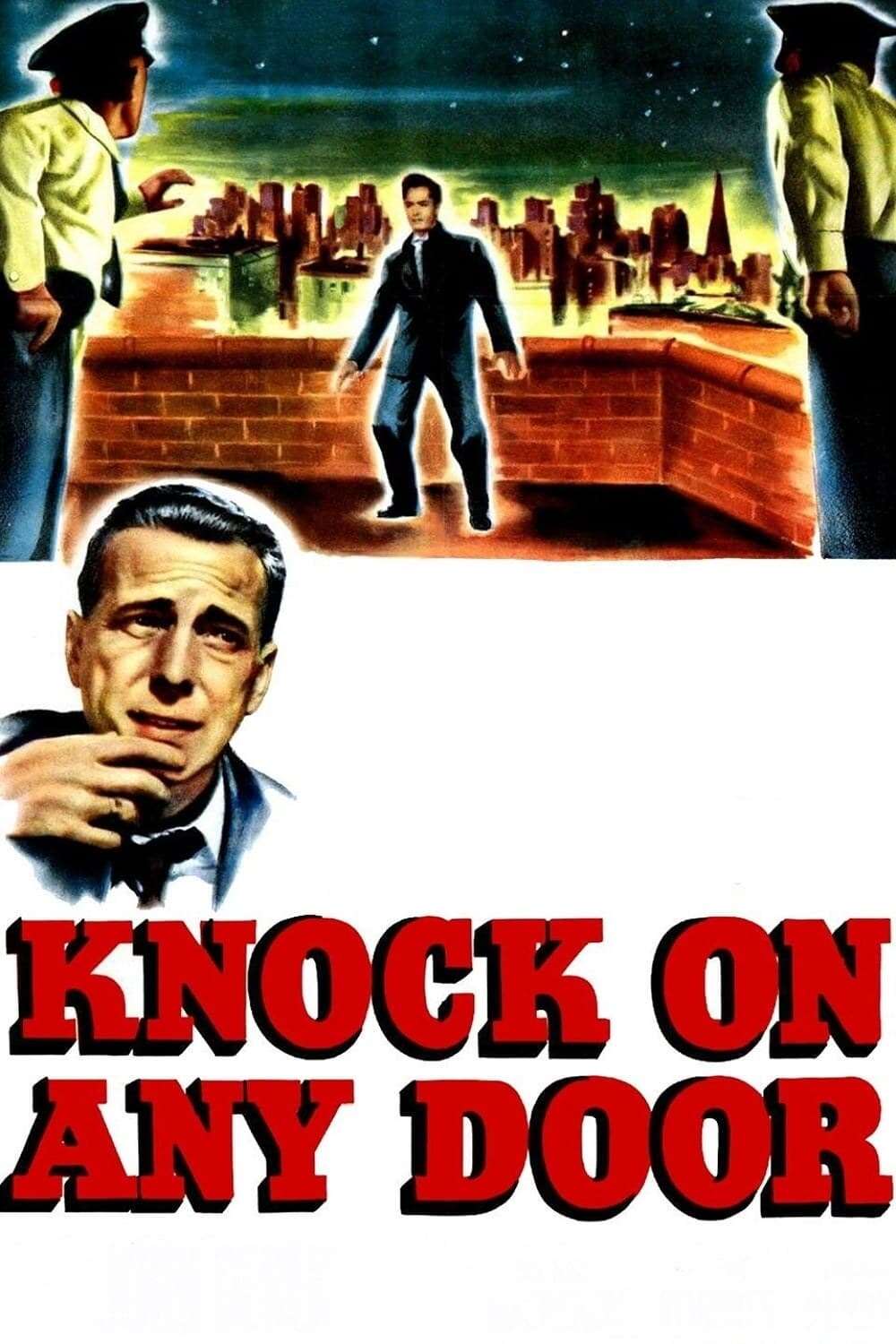 Knock on Any Door (1949) directed by Nicholas Ray • Reviews