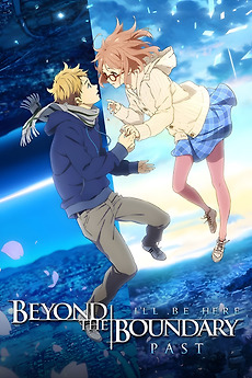 2015 Beyond The Boundary: I'll Be Here - Past