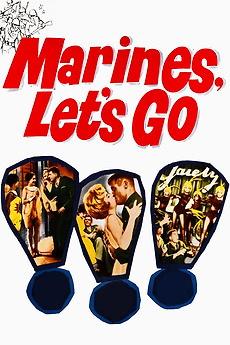 Marines Let’s Go 1961 レトロ　ヴィンテージ映画ポスター Marines, Let's Go (1961) directed by Raoul Walsh • Reviews, film +