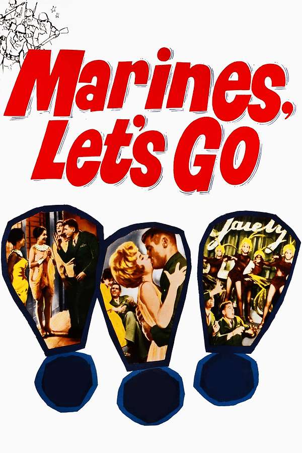 Marines Let’s Go 1961 レトロ　ヴィンテージ映画ポスター Marines, Let's Go (1961) directed by Raoul Walsh • Reviews, film +