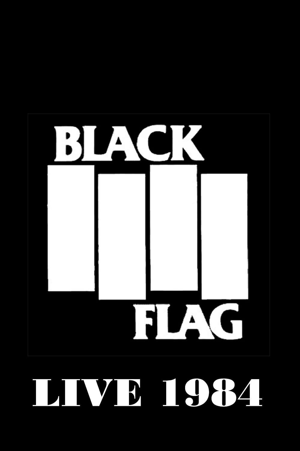 ブラック・フラッグ/BLACK FLAG LIVE Black Flag: Live (1984) • Reviews, film + cast • Letterboxd