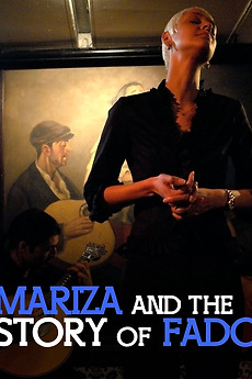 ‎Mariza and the Story of Fado (2007) directed by Simon Broughton • Film ...