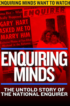 Enquiring Minds: The Untold Story of the Man Behind the National Enquiring Minds: The Untold Story of the Man Behind the National