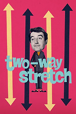 Two Way Stretch