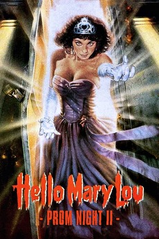 Hello Mary Lou: Prom Night II