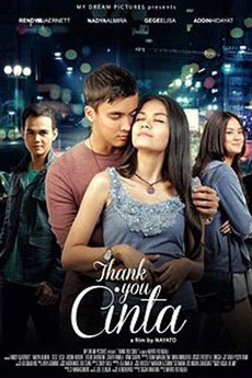 Thank You Cinta 2014 Directed By Nayato Fio Nuala Film Cast Letterboxd