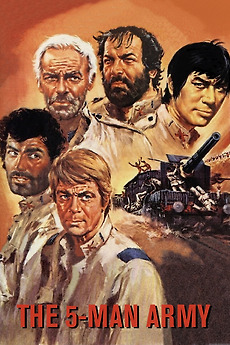 The 5-Man Army (1969) directed by Don Taylor • Reviews, film +
