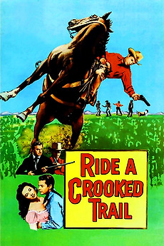 Ride A Crooked Trail 1958 Directed By Jesse Hibbs Reviews Film Cast Letterboxd
