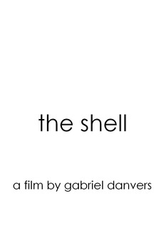 Shell Film Characters The Shell (2014) directed by Gabe Gabrielle • Reviews, film + cast ...