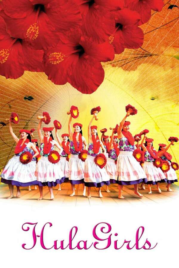 Hula Girls (2006) directed by Sang-il Lee • Reviews, film + cast