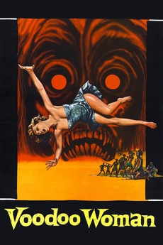 ‎Voodoo Woman (1957) directed by Edward L. Cahn • Reviews, film + cast ...