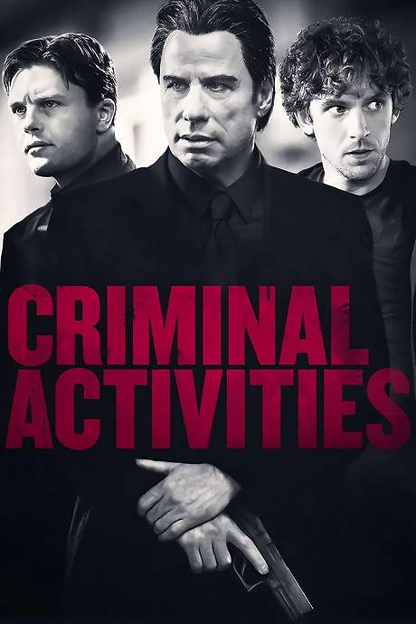 Criminal Activities (2015) directed by Jackie Earle Haley • Reviews