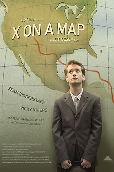 X on a Map (2009) directed by Jeff Desom • Reviews, film + cast