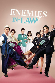 ‎Enemies In-Law (2015) directed by Kim Jin-young • Reviews, film + cast