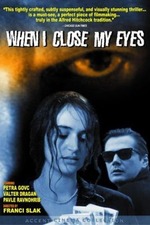 When I Close My Eyes