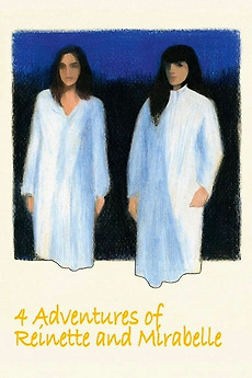 Four Adventures of Reinette and Mirabelle (1987)
