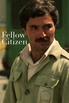 fellow citizen 1983 directed by abbas kiarostami reviews film fellow citizen 1983 directed by abbas kiarostami reviews film