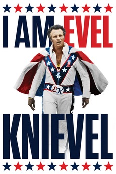 ‎I Am Evel Knievel (2014) directed by Derik Murray, David Ray • Reviews