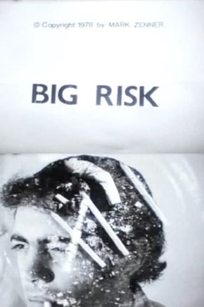 ‎Big Risk (1978) directed by Mark Zenner • Reviews, film + cast ...