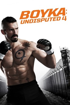 Undisputed Iv – Boyka Is Back