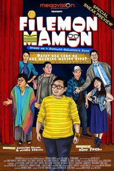 Filemon Mamon (2015) directed by Will Fredo • Reviews, film + cast ...