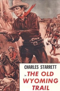 ‎The Old Wyoming Trail (1937) directed by Folmar Blangsted • Film