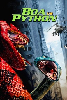 ‎Boa vs. Python (2004) directed by David Flores • Reviews, film + cast ...