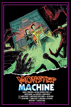 ‎Monster Machine (2013) directed by Andrew Bowser • Reviews, film ...